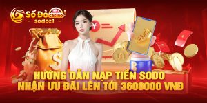 Hướng dẫn nạp tiền SODO nhận ưu đãi