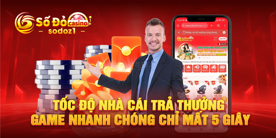 Tốc độ nhà cái trả thưởng game nhanh chóng chỉ mất 5 giây